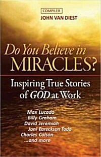 Do You Believe in Miracles? (Paperback)