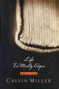 Life Is Mostly Edges (Paperback)