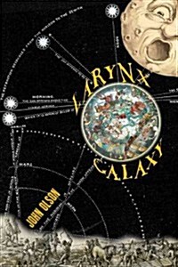 Larynx Galaxy: Prose Poems (Paperback)