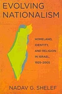 Evolving Nationalism (Paperback)
