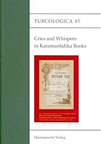 Cries and Whispers in Karamanlidika Books (Paperback)