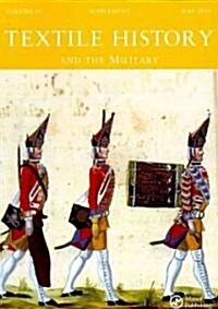Textile History and the Military (Paperback, Supplement)
