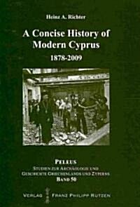 A Concise History of Modern Cyprus: 1878-2009 (Hardcover)
