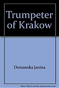 The Trumpeter of Krakow (Mass Market Paperback)