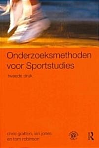 Onderzoeksmethoden Voor Sportstudies (Paperback, 2 Rev ed)