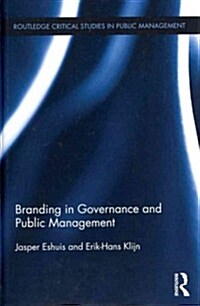 Branding in Governance and Public Management (Hardcover)