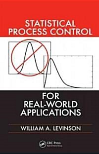 Statistical Process Control for Real-World Applications (Hardcover)