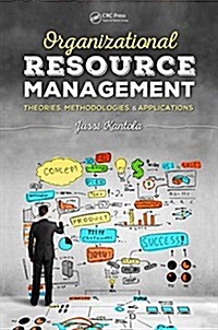 Organizational Resource Management: Theories, Methodologies, and Applications (Hardcover)