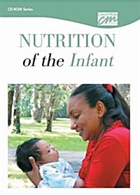 Nutrition of the Infant (CD-ROM)