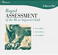 Rapid Assessment of the Ill or Injured Child (CD-ROM, 1st)