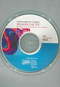 Understanding the Complete Blood Count (CD-ROM, 1st)