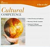 Cultural Competence (CD-ROM, 1st)