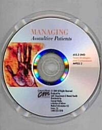 Managing Assaultive Patients (DVD, Updated)