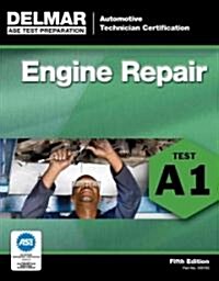 Engine Repair: Test A1 (Paperback, 5, Revised)