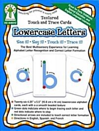 Textured Touch and Trace: Lowercase: The Best Multisensory Experience for Learning Alphabet Letter Recognition and Correct Letter Formation (Other)