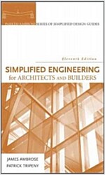 Simplified Engineering for Architects and Builders (Hardcover, 11 Rev ed)
