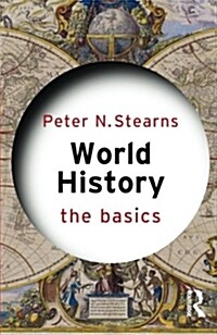 World History: The Basics (Paperback)
