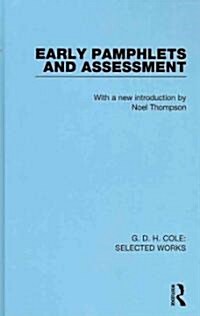 G. D. H. Cole: Early Pamphlets & Assessment (RLE Cole) (Hardcover)