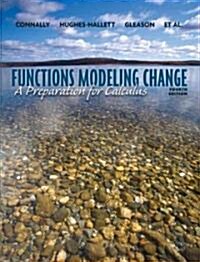 Functons Modeling Change : A Preparation for Calculus (Hardcover, 4 Revised edition)