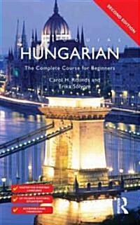 Colloquial Hungarian : The Complete Course for Beginners (Package, 3 Rev ed)