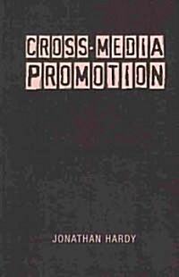 Cross-Media Promotion (Hardcover)