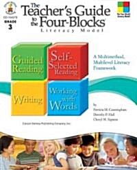 The Teachers Guide to the Four-Blocks Literacy Model (Paperback)