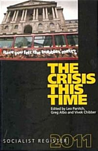 The Crisis This Time (Paperback, 2011)