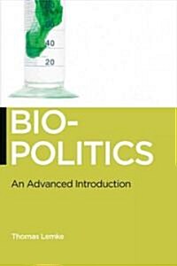 Biopolitics: An Advanced Introduction (Paperback)