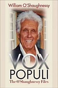 Vox Populi: The OShaughnessy Files (Hardcover)