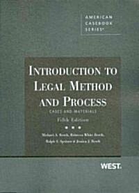 Introduction to Legal Method and Process: Cases and Materials (Paperback, 5)