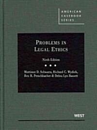 Problems in Legal Ethics (Hardcover, 9th)