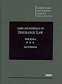 Cases and Materials on Insurance Law (Hardcover, 6th)