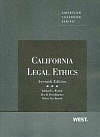 California Legal Ethics (Paperback, 7th)
