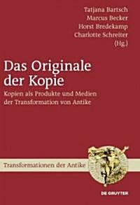 Das Originale der Kopie (Hardcover)