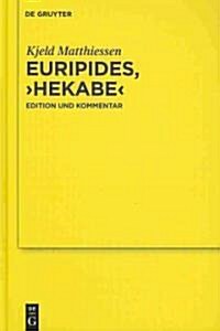 Euripides, Hekabe (Hardcover)