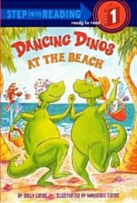 Dancing Dinos at the Beach (Prebound, Turtleback Scho)