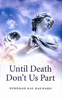 Until Death Dont Us Part (Paperback)