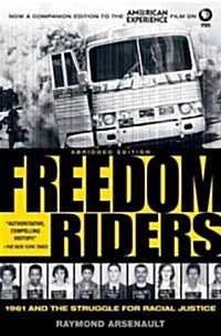 Freedom Riders: 1961 and the Struggle for Racial Justice (Paperback, 2)