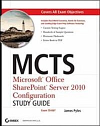 McTs Microsoft SharePoint 2010 Configuration Study Guide: Exam 70-667 [With CDROM] (Paperback)