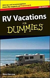 RV Vacations For Dummies (Paperback, 5th Edition)