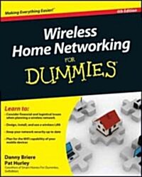 Wireless Home Networking for Dummies (Paperback, 4, Revised)