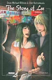 Story of Lee: Volume 1 (Paperback)