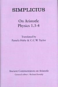 Simplicius: On Aristotle Physics 1.3-4 (Hardcover)