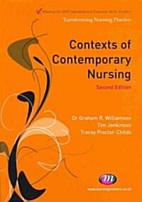 Contexts of Contemporary Nursing (Paperback, 2 Revised edition)