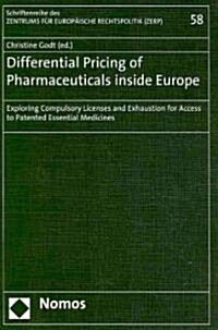 Differential Pricing of Pharmaceuticals Inside Europe (Paperback, 1st)