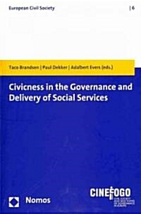 Civicness in the Governance and Delivery of Social Services (Paperback)