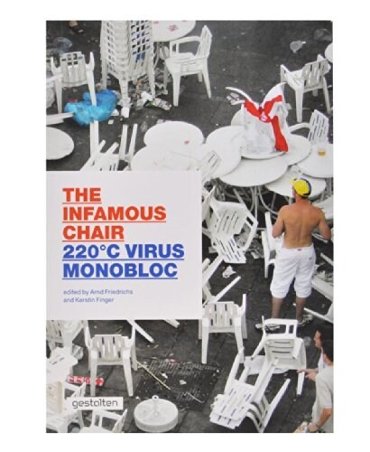 220캽 Virus Monobloc: The Infamous Chair (Paperback)