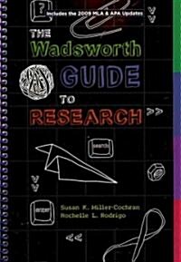 The Wadsworth Guide to Research (Spiral)