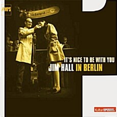 [수입] Jim Hall - Its Nice To Be With You (Jim Hall In Berlin)