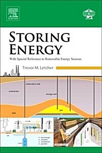 Storing Energy: With Special Reference to Renewable Energy Sources (Hardcover)